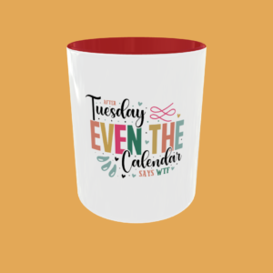 Sarcastic Quotes - After Tuesday